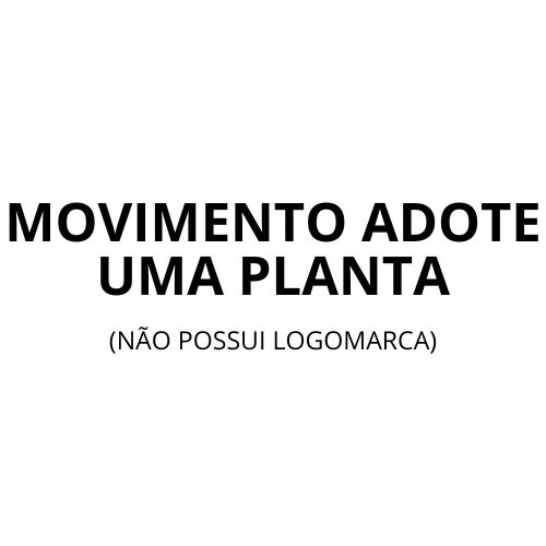 movimento adote uma planta